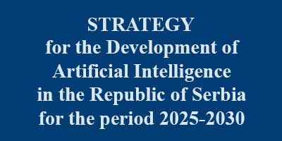 Strategy for the Development of Artificial Intelligence in the Republic of Serbia